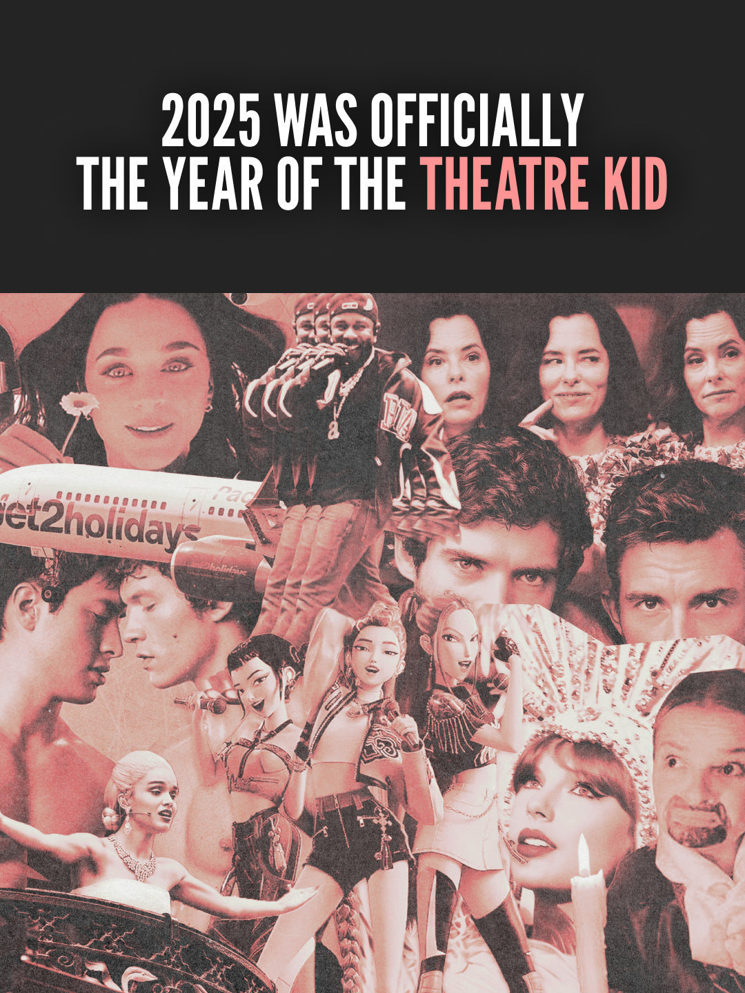 2025 Was Officially the Year of the Theatre Kid